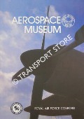 Book cover of Aerospace Museum, Royal Air Force Cosford by Royal Air Force Cosford